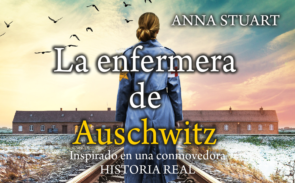 novela historica; Auschwitz; segunda guerra mundial; novela nazi; novela historica 