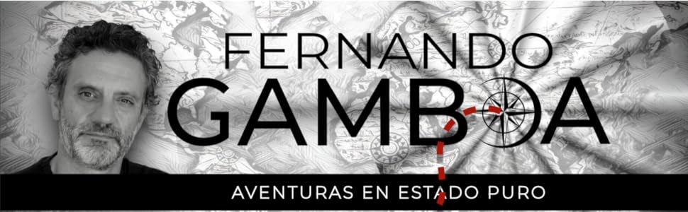 Fernando Gamboa, Libro acción y aventuras, Bestseller, Thriller, Suspense, Ficción Historia novela