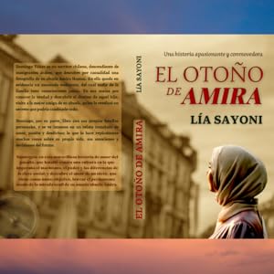 novela historica, romance, romantica, amor, emotivas, mujeres, historico, chile, arabes, pasion, fe