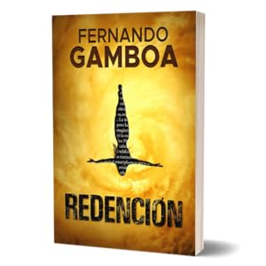 REDENCIÓN | FERNANDO GAMBOA