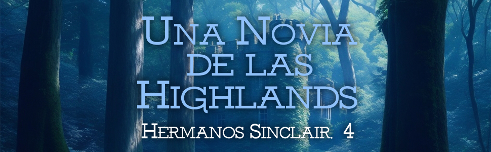 novelas de highlanders, libros de escoceses, novela romantica, mita marco, libro romantico, romance