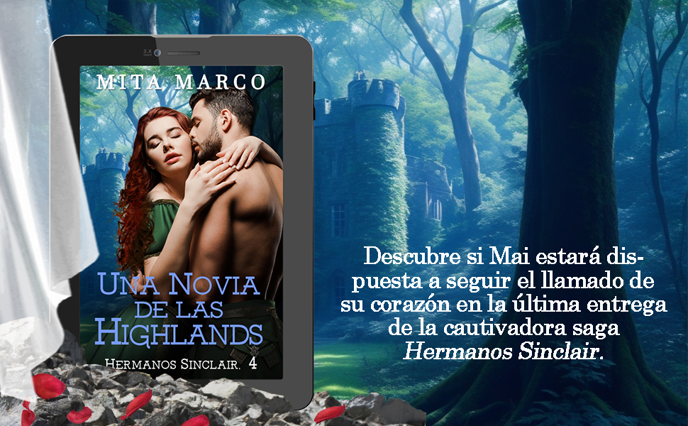 novela romantica, libros de highlanders, novela de highlander, romance, mita marco