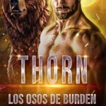 Thorn (Los Osos de Burden nº 1)