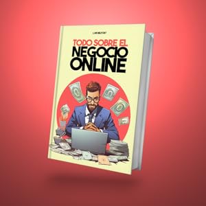 Todo Sobre el negocio Online