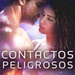 Contactos Peligrosos (Las Crónicas de Krinar nº 1)