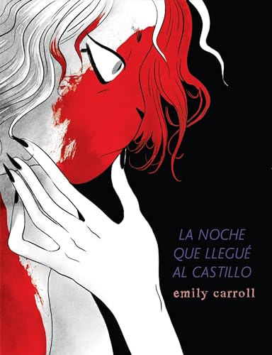 La noche que llegué al castillo (Cómic | Novela gráfica)